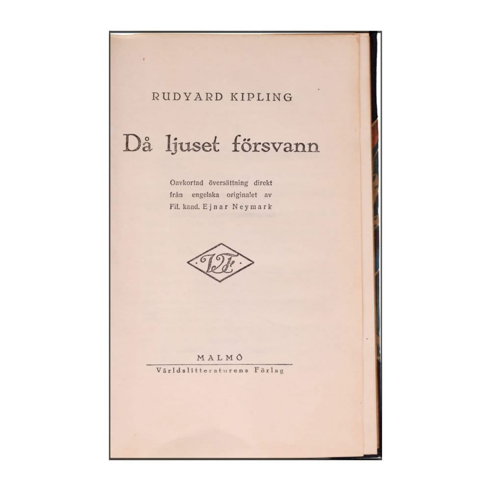 Rudyard Kipling: Då Ljuset Försvann