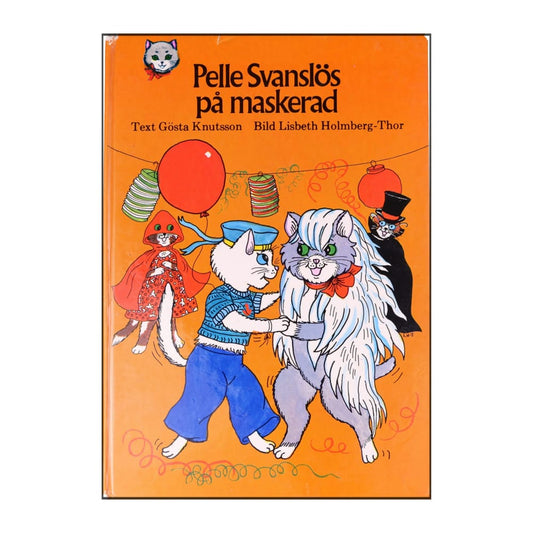Gösta Knutsson: Pelle Svanslös På Maskerad