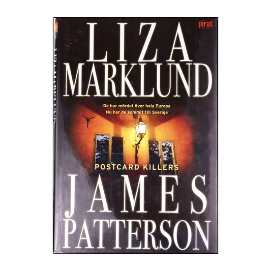 Liza Marklund & James Patterson: Postcard Killers