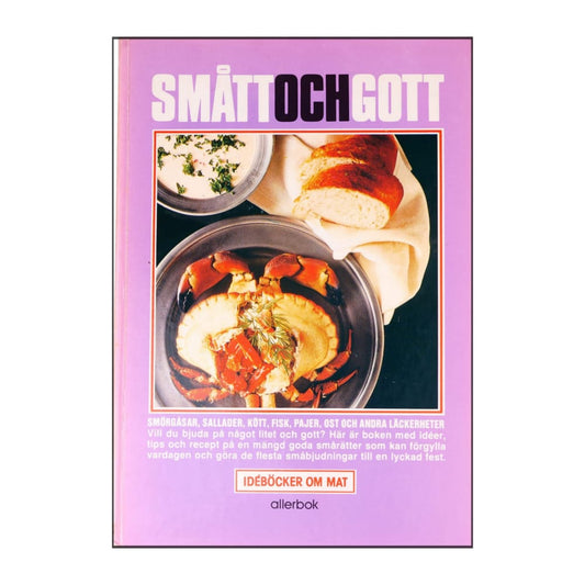 Idéböcker Om Mat 1: Smått Och Gott