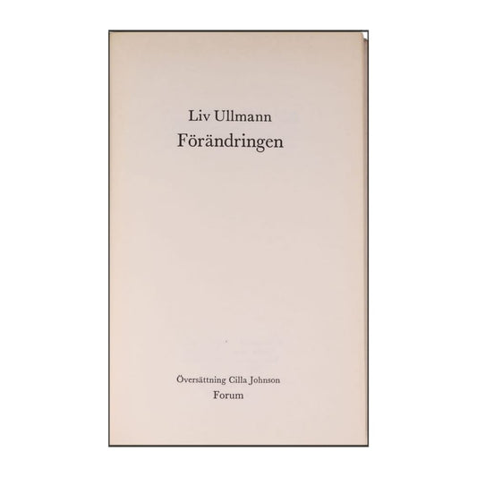Liv Ullmann: Förändringen