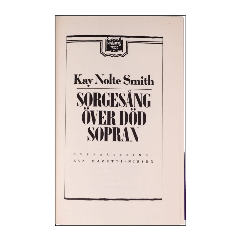 Kay Nolte Smith: Sorgesång Över Död Sopran