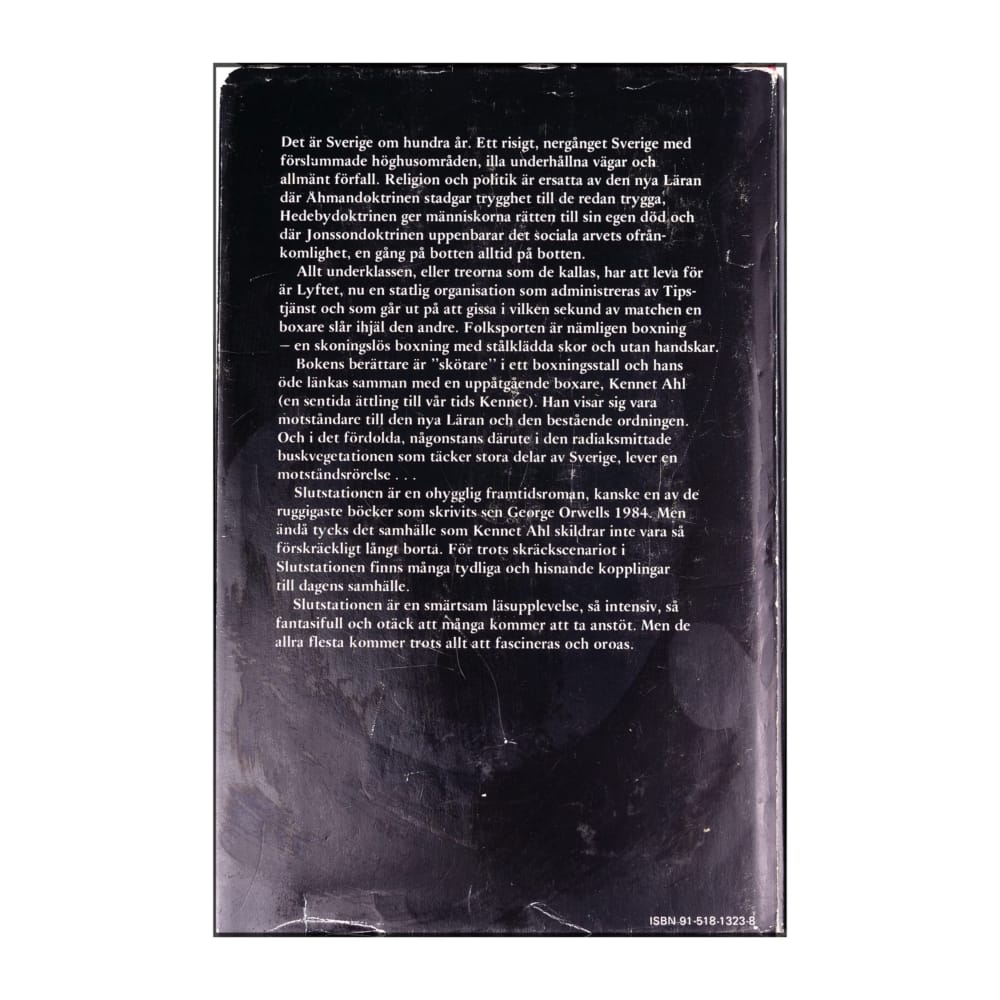 Kennet Ahl: Slutstationen