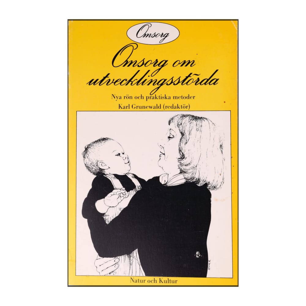 Karl Grunewald: Omsorg Om Utvecklingsstörda