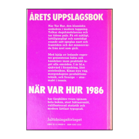 När Var Hur 1986