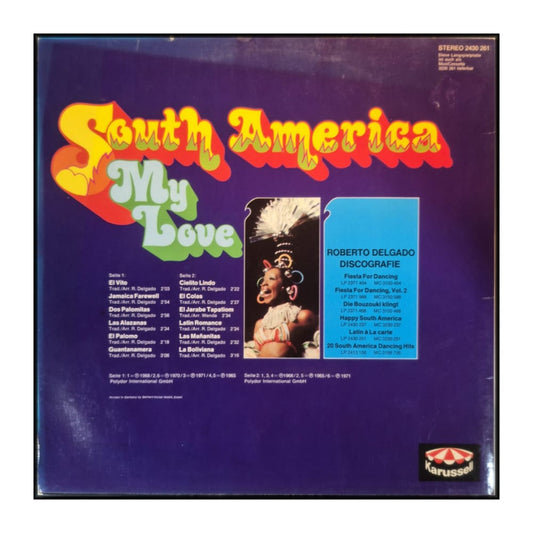 Roberto Delgado: South America My Love
