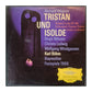 Richard Wagner: Tristan Und Isolde