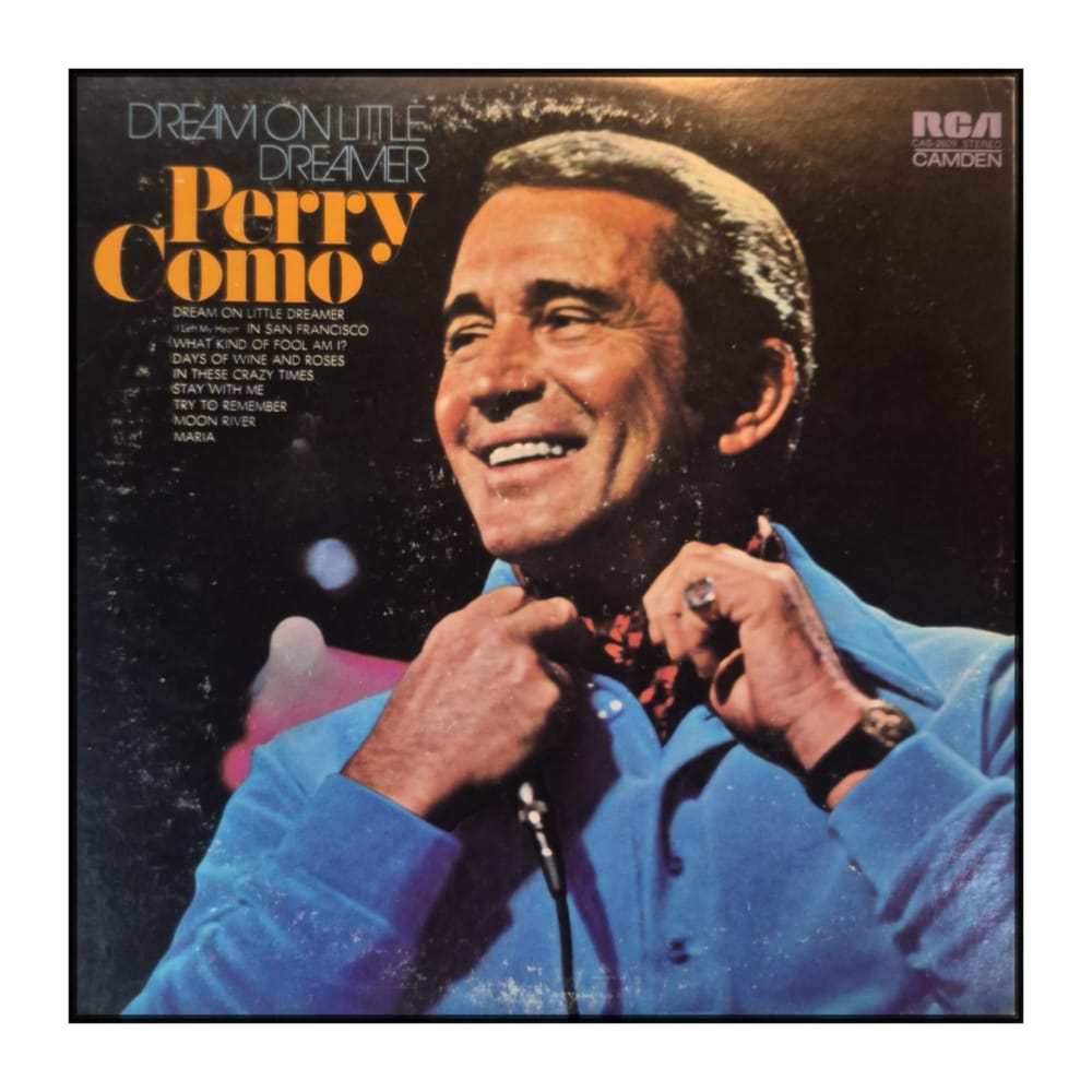 Perry Como: Dream On Little Dreamer