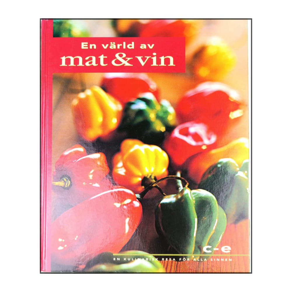 En Värld Av Mat Och Vin