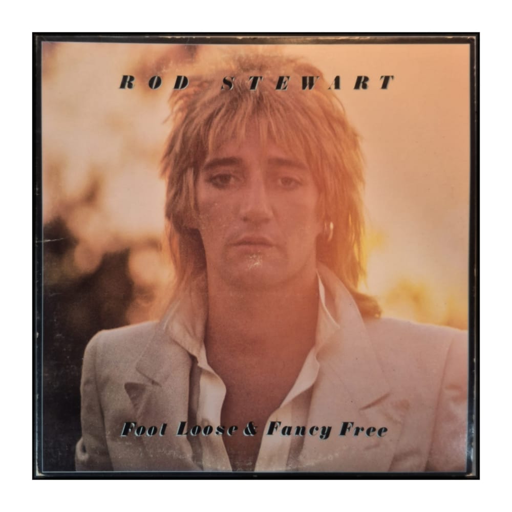 Rod Stewart: Foot Loose & Fancy Free