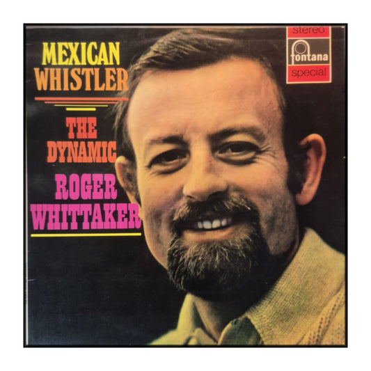 Roger Whittaker: Mexican Whistler