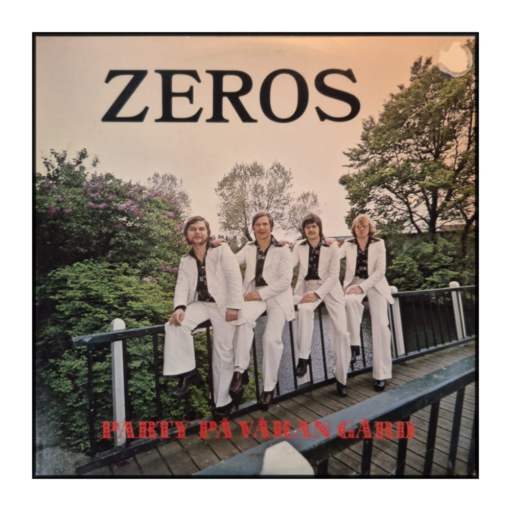 Zeros: Party På Våran Gård