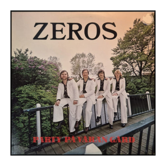 Zeros: Party På Våran Gård