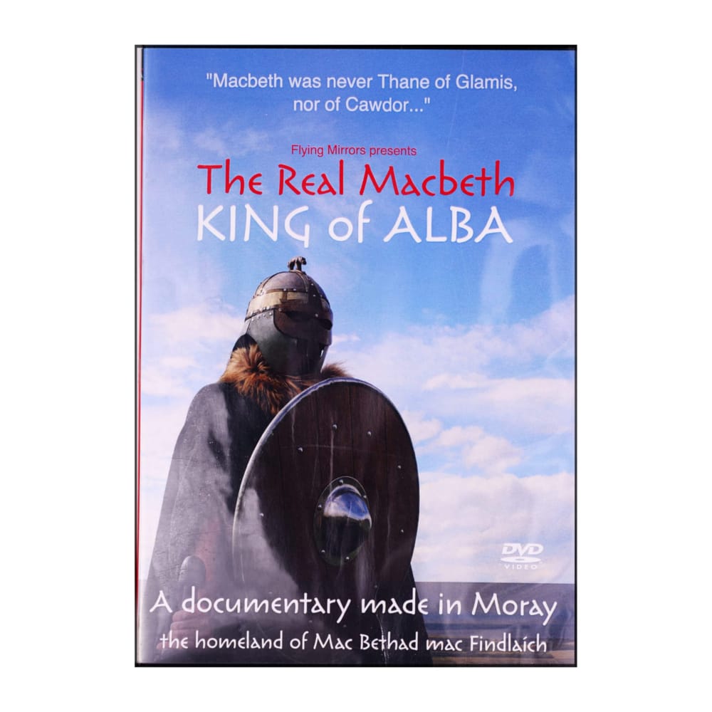 The Real Macbeth: King Of Alba
