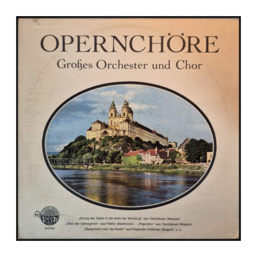 Opernchöre: Großes  Ochester  Ud  Cor