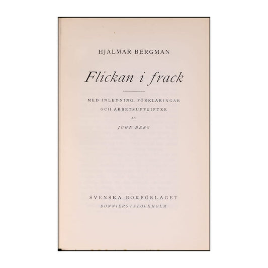 Hjalmar Bergman: Flickan I Frack