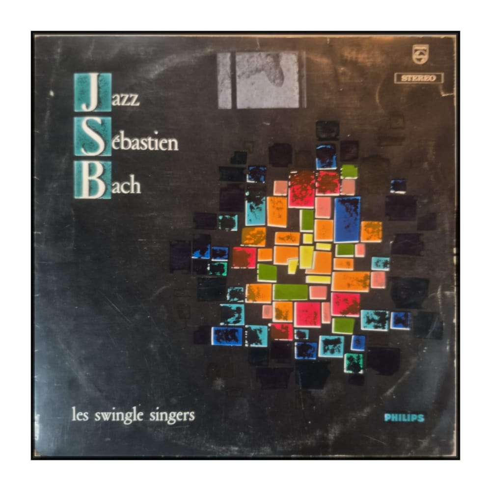 Les Swingle Singers: Jazz Sébastien Bach
