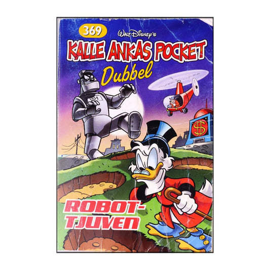 Kalle Ankas Pocket 369 - Robottjuven