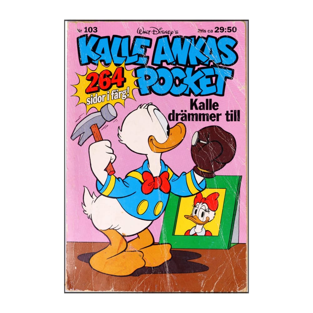 Kalle Ankas Pocket 103 - Kalle Drämmer Till