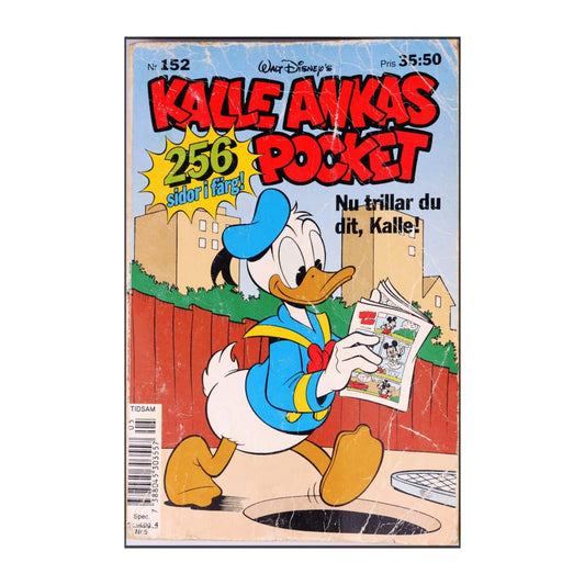 Kalle Ankas Pocket 152 - Nu Trillar Du Dit, Kalle!