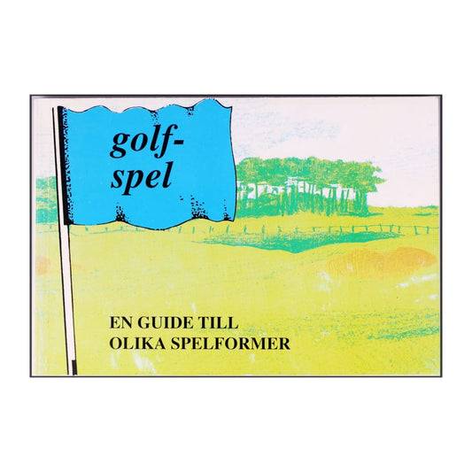 Golf-Spel - En Guide Till Olika Spelformer