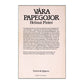 Helmut Pinter: Våra Papegojor