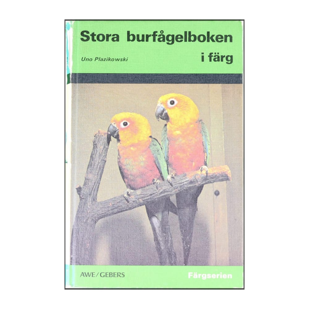 Uno Plazikowski: Stora Burfågelboken I Färg