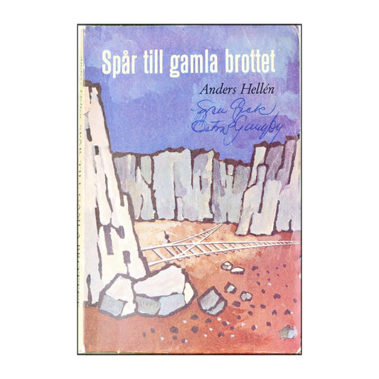 Anders Hellén: Spår Till Gamla Brottet