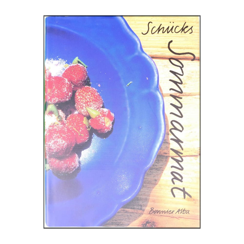 Cathrine Schück: Schücks Sommarmat