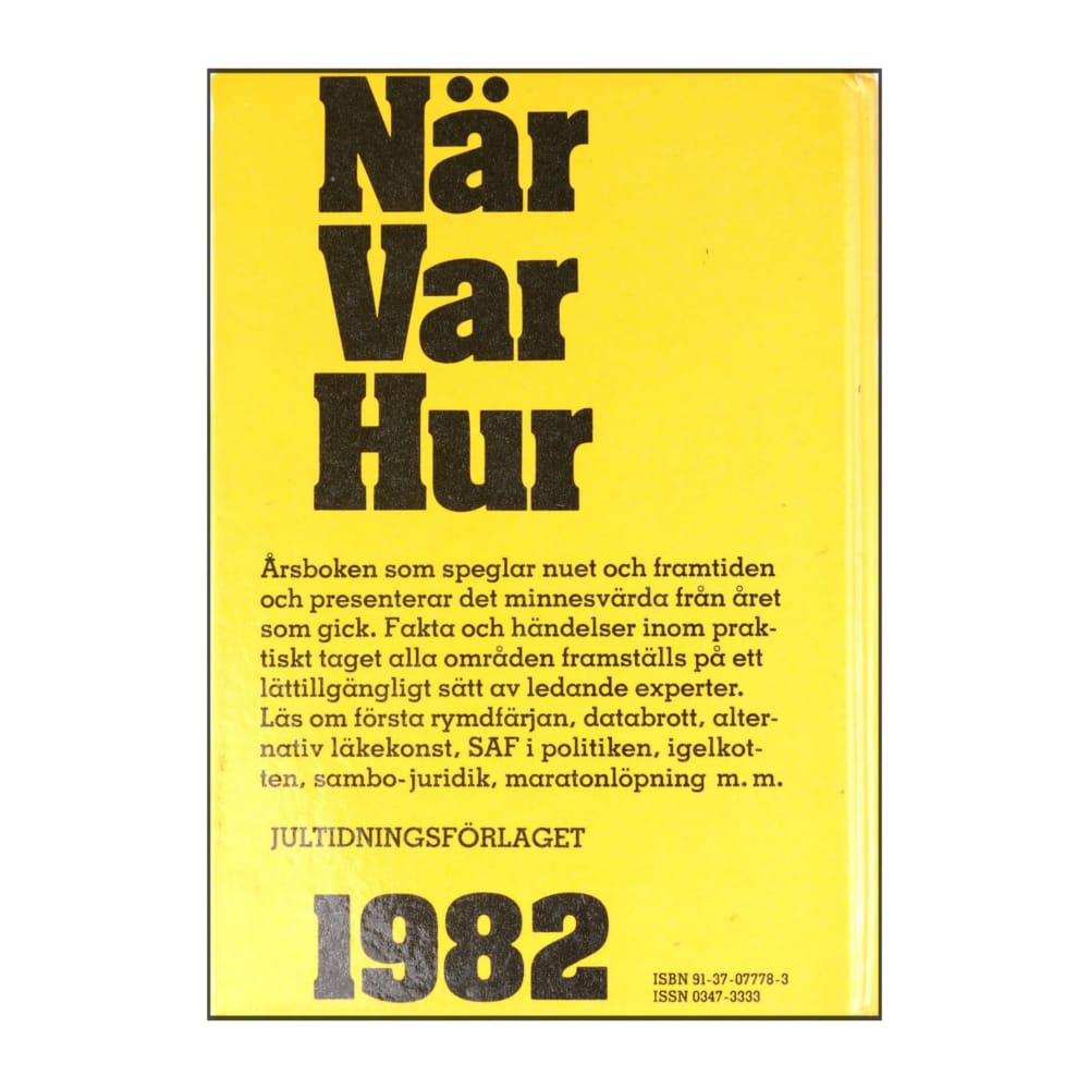 När Var Hur 1982