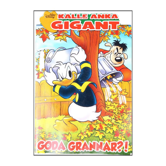 Kalle Anka Gigant: Goda Grannar