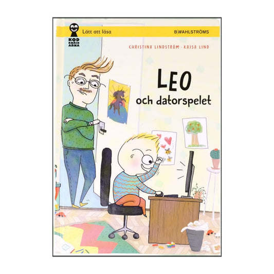 Christina Lindström & Kajsa Lind: Leo Och Datorspelet
