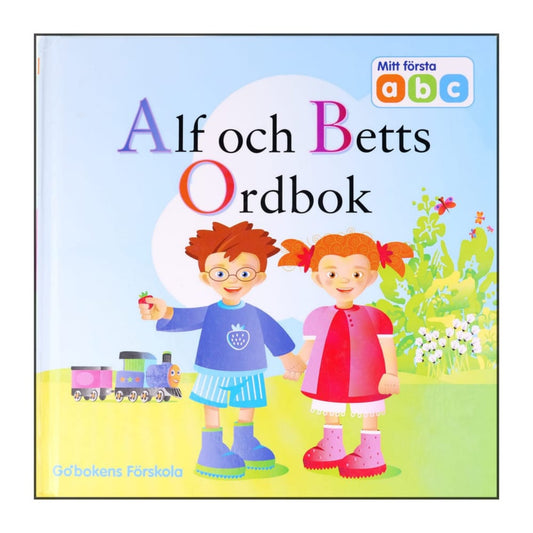 Mitt Först Abc: Alf Och Betts Ordbok