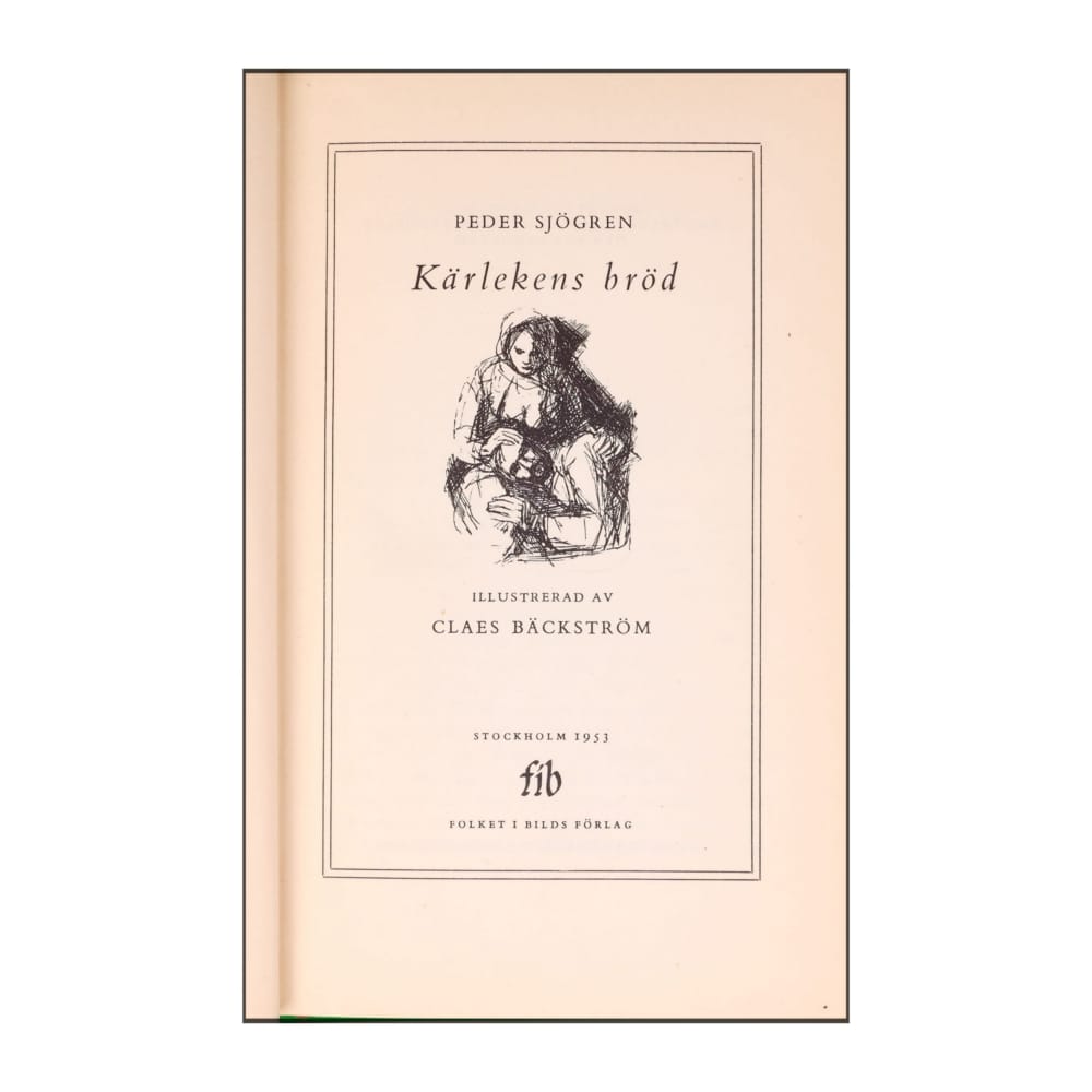 Peder Sjögren: Kärlekens Bröd