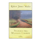 Robert James Waller: Tillbaka Till Madison County