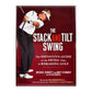 Andy Plummer & Michael Bennett: The Stack And Tilt Swing