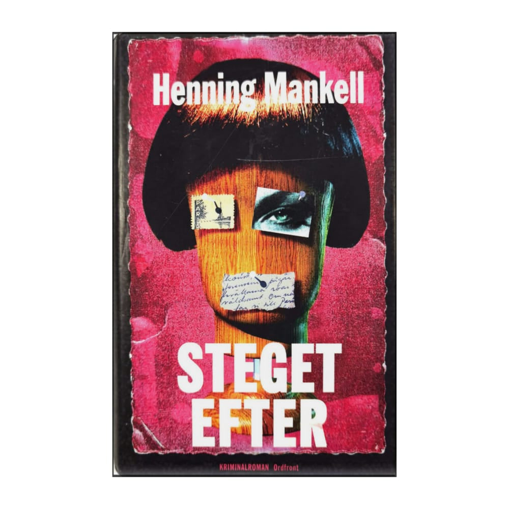 Henning Mankell: Steget Efter