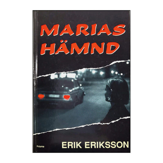 Erik Eriksson: Marias Hämnd