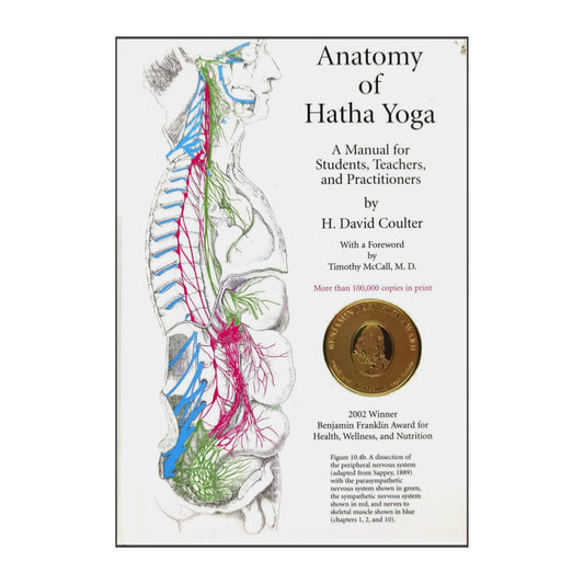 H. David Coulter: Anatomy Of Hatha Yoga