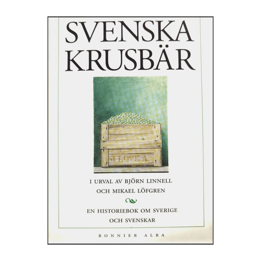 Björn Linnell & Mikael Löfgren: Svenska Krusbär