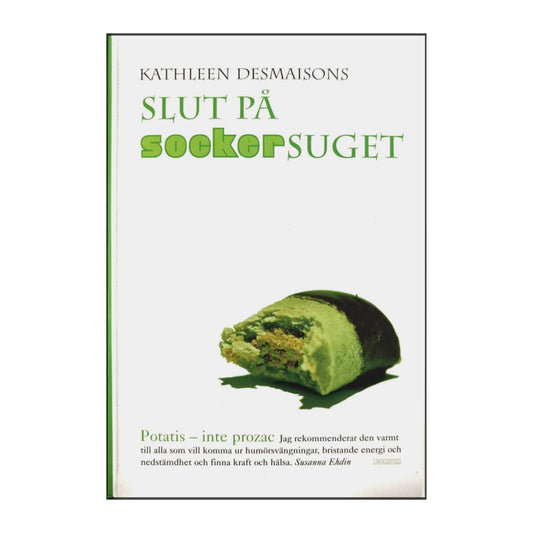 Kathleen Desmaisons: Slut På Sockersuget