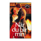 Anne Goring: När Du Blir Min