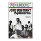 Sven Lindqvist: Jord Och Makt I Sydamerika
