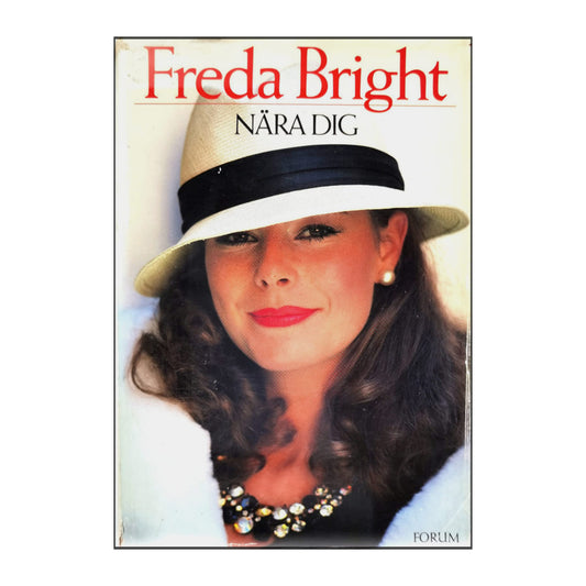 Freda Bright: Nära Dig