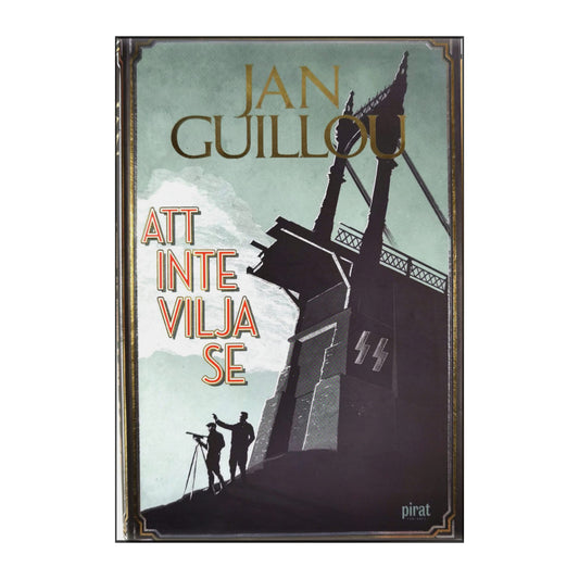 Jan Guillou: Att Inte Vilja Se