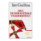 Jan Guillou: Den Demokratiske Terroristen