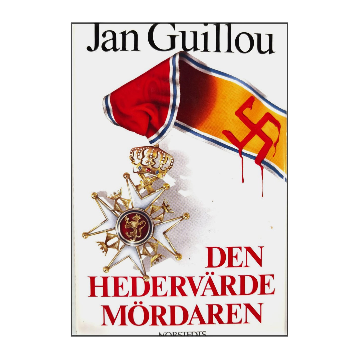 Jan Guillou: Den Hedervärde Mördaren