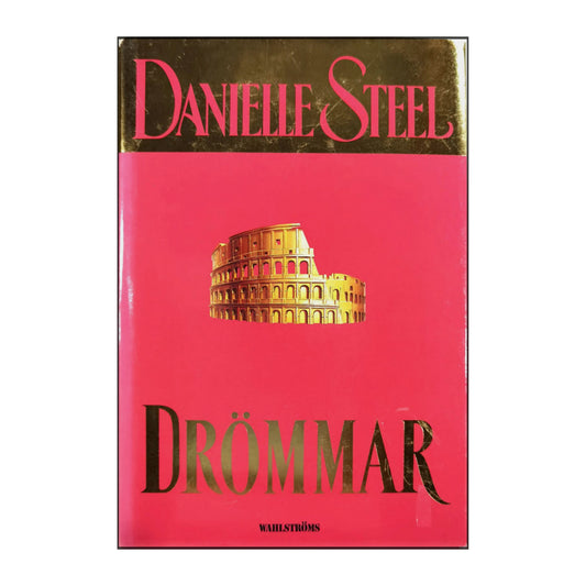 Danielle Steel: Drömmar
