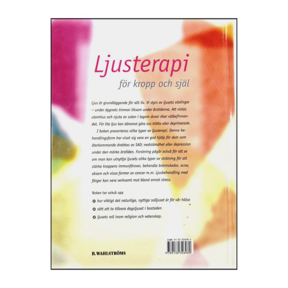 Roger Coghill: Ljusterapi För Kropp Och Själ