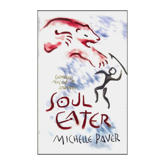 Michelle Paver: Soul-Eater